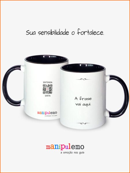 Sua sensibilidade o fortalece.